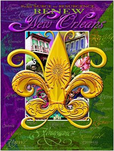 Renew New Orleans - 2006 Mardi Gras Poster by Andrea Mistretta